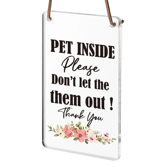 Pet Alert Acrylic Door Sign: Durable & Weather-Resistant